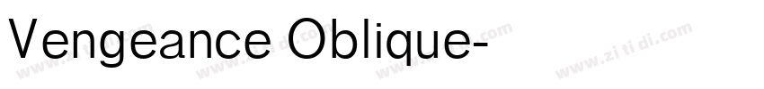 Vengeance Oblique字体转换